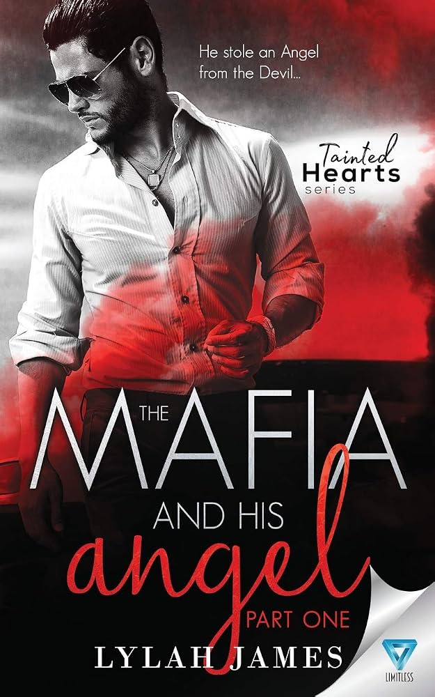 The Mafia and His Angel: Part 1 by Lylah James — cover
